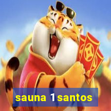 sauna 1 santos